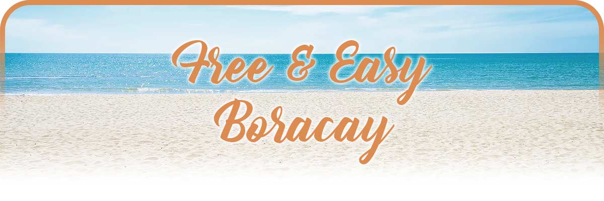 Free & Easy Boracay